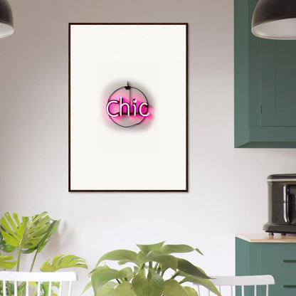 Framed wall art featuring pink neon ’Chic’ lettering for trendy room decor