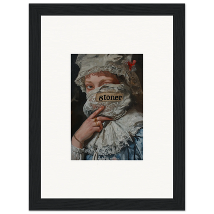 Framed wall art of a historical figure in dress, marked with the word stoner, marvel muse