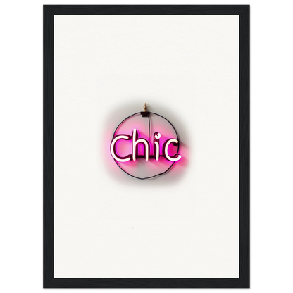 Neon pink Chic sign in a circle as framed wall art for stylish room decor